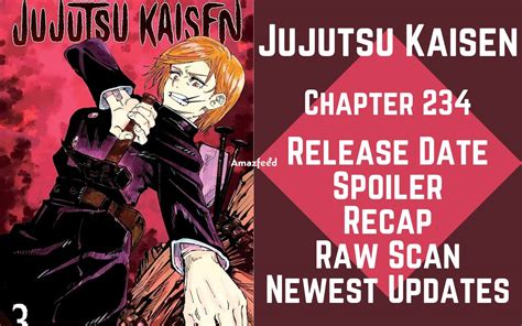 jujutsu kaisen 234 spoilers|Read Jujutsu Kaisen, Chapter 234 Manga